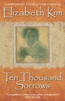 TEN THOUSAND SORROWS | 9780553812640 | KIM, E