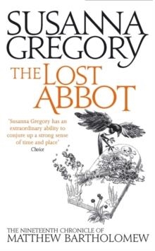 THE LOST ABBOT | 9780751549744 | SUSANNA GREGORY