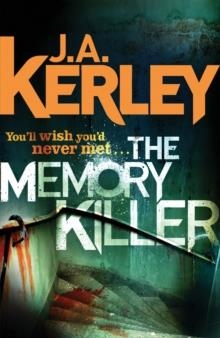 THE MEMORY KILLER | 9780007493678 | J A KERLEY