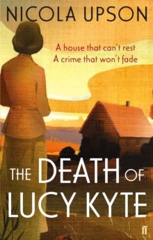 THE DEATH OF LUCY KYTE | 9780571287734 | NICOLA UPSON
