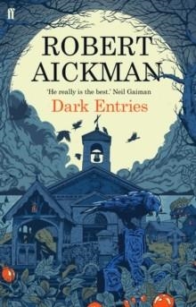 DARK ENTRIES | 9780571311774 | ROBERT AICKMAN