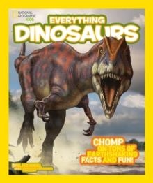 EVERYTHING DINOSAURS | 9781426314964 | NATIONAL GEOGRAPHIC KIDS