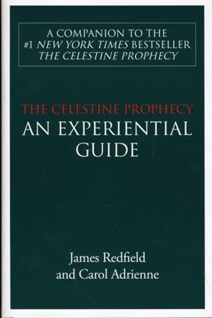 CELESTINE PROPHECY: AN EXPERIENTIAL GUIDE | 9780446671224 | JAMES REDFIELD