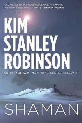 SHAMAN | 9780356500454 | KIM STANLEY ROBINSON