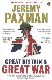 GREAT BRITAIN'S GREAT WAR | 9780670919635 | JEREMY PAXMAN