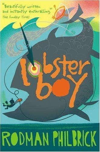 LOBSTER BOY | 9780746090824 | RODMAN PHILBRICK