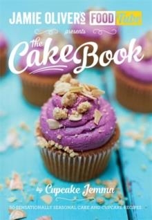 JAMIE´S FOOD TUBE: THE CAKE BOOK | 9780718179205 | JAMIE OLIVER