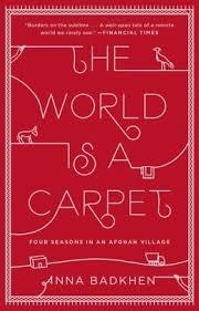 WORLD IS A CARPET, THE | 9781594632679 | ANNA BADKHEN