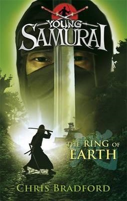 YOUNG SAMURAI: THE RING OF THE EARTH(4) | 9780141332536 | CHRIS BRADFORD