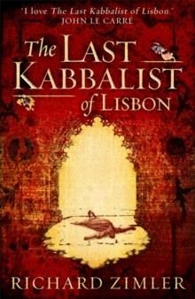 LAST KABBALIST OF LISBON, THE | 9781472112101 | RICHARD ZIMLER