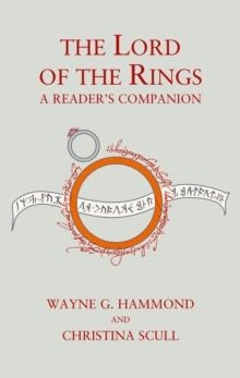 THE LORD OF THE RINGS: A READER’S COMPANION | 9780007556908 | WAYNE G HAMMOND