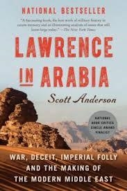 LAWRENCE IN ARABIA | 9780307476418 | SCOTT ANDERSON