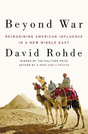 BEYOND WAR | 9780143125112 | DAVID ROHDE