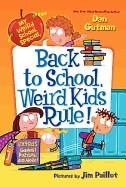 BACK TO SCHOOL, WEIRD KIDS RULE! | 9780062206855 | DAN GUTMAN