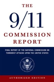 THE 9/11 COMMISSION REPORT | 9780393326710 | NATIONAL COMMISSION ON TERRORIST ATTACKS