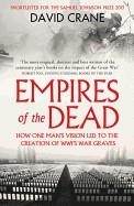 VISION LED THE CREATION OF WWI'S WAR GRAVES | 9780007456680 | DAVID CRANE