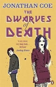 THE DWARVES OF DEATH | 9780241967737 | JONATHAN COE