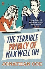 THE TERRIBLE PRIVACY OF MAXWELL SIM | 9780241967775 | JONATHAN COE