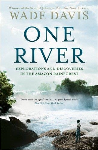 ONE RIVER | 9780099592969 | WADE DAVIS