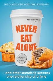 NEVER EAT ALONE | 9780241004951 | KEITH FERRAZZI AND TAHL RAZ