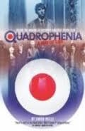 QUADROPHENIA A WAY OF LIFE: INSIDE THE MAKING OF | 9780992830441 | SIMON WELLS