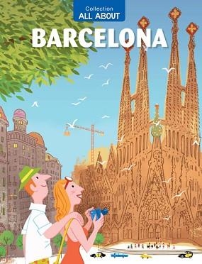 ALL ABOUT BARCELONA | 9788467916133 | JAUME VIDAL / PEP BROCAL