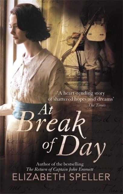 AT BREAK OF DAY | 9781844087815 | ELIZABETH SPELLER