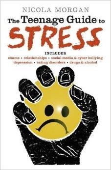 THE TEENAGE GUIDE TO STRESS | 9781406353143 | NICOLA MORGAN