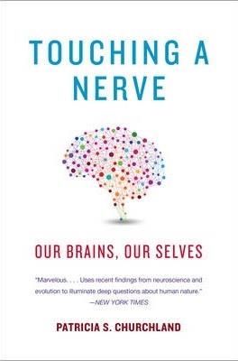 TOUCHING A NERVE | 9780393349443 | PATRICIA SMITH CHURCHLAND
