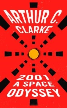 2001: A SPACE ODYSSEY | 9780451457998 | ARTHUR C. CLARKE