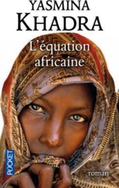 L'EQUATION AFRICAINE | 9782266229340 | KHADRA YASMINA