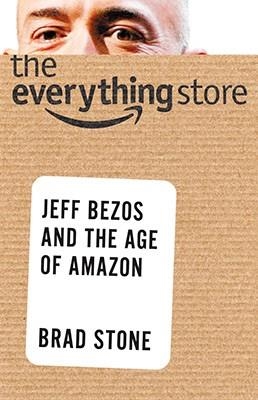 EVERYTHING STORE, THE | 9780316377553 | BRAD STONE
