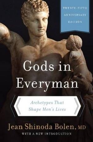 GODS IN EVERYMAN | 9780062329943 | JEAN SHINODA BOLEN