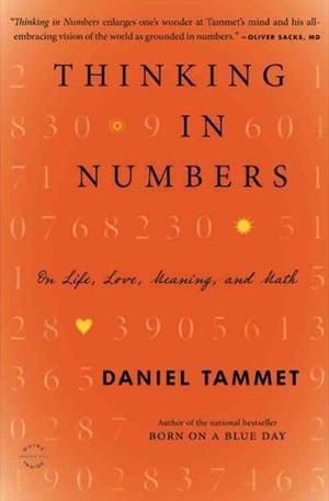 THINKING IN NUMBERS | 9780316187367 | DANIEL TAMMET