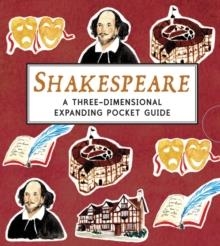 SHAKESPEARE.- A THREE-DIMENSIONAL POCKET GUIDE | 9781406356243