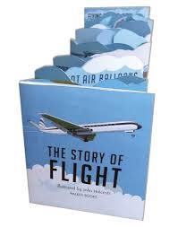STORY OF FLIGHT A THREE DIMENSIONAL, THE | 9781406345933