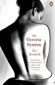 THE VICTORIA SYSTEM | 9780241145593 | ERIC REINHARDT