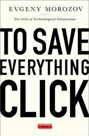 TO SAVE EVERYTHING CLICK HERE | 9780241957707 | EVGENY MOROZOV