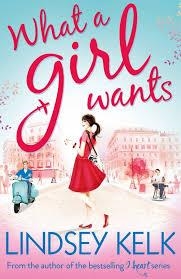 WHAT A GIRL WANTS | 9780007501540 | LINDSEY KELK