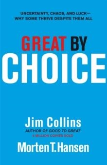 GREAT BY CHOICE | 9781847940889 | JIM COLLINS
