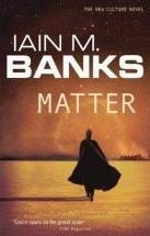 MATTER | 9781841494197 | IAIN M BANKS