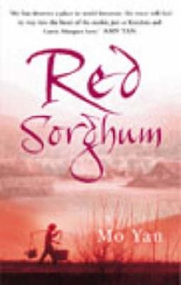 RED SORGHUM | 9780099451679 | MO YAN