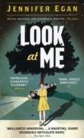 LOOK AT ME | 9781780330990 | JENNIFER EGAN