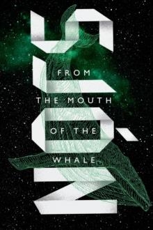 FROM THE MOUTH OF THE WHALE | 9780374159030 | SJON