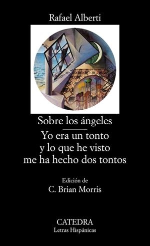 SOBRE LOS ANGELES /Y ESRA UN TONTO Y LO | 9788437602851 | RAFAEL ALBERTI