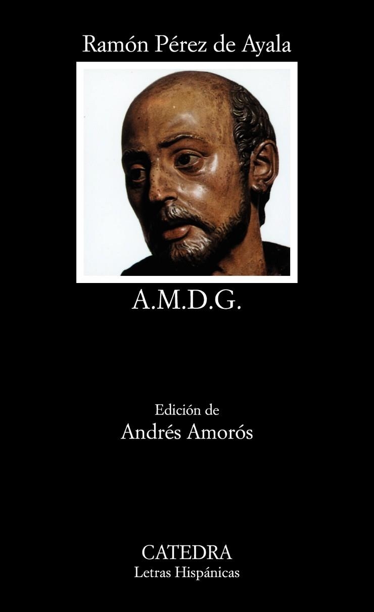 A.M.D.G. | 9788437603988 | RAMÓN PÉREZ DE AYALA