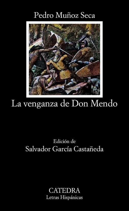 LA VENGANZA DE DON MENDO | 9788437604831 | PEDRO MUÑOZ SECA