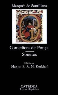 COMEDIETA DE PONÇA. SONETOS | 9788437606057 | MARQUÉS DE SANTILLANA