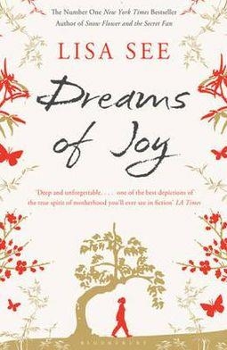 DREAMS OF JOY | 9781408822609 | LISA SEE