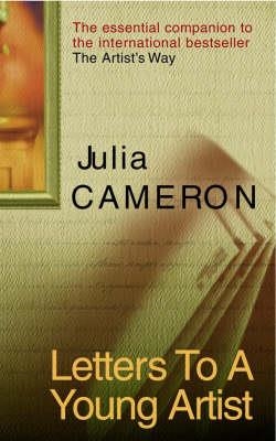 LETTERS TO A YOUNG ARTIST | 9781844135592 | JULIA CAMERON